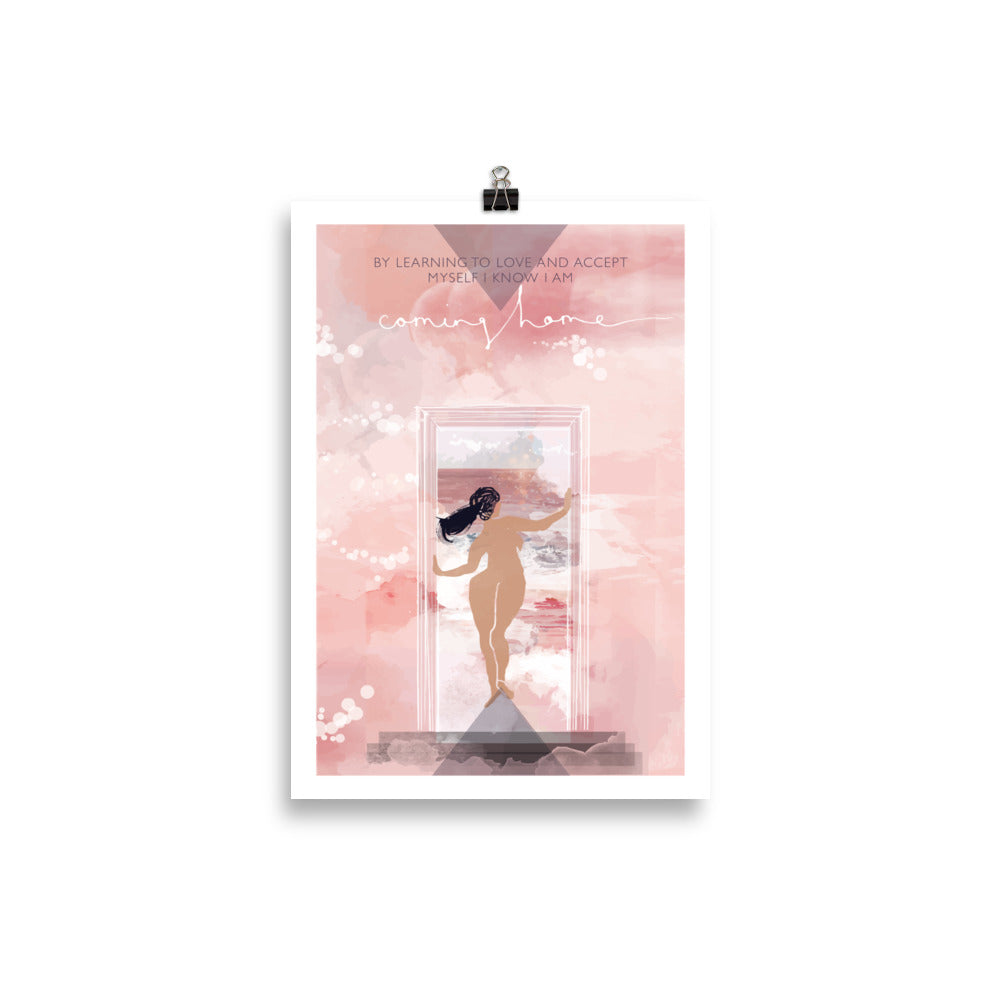 Coming Home Affirmation Print - The Empowered Woman Collection